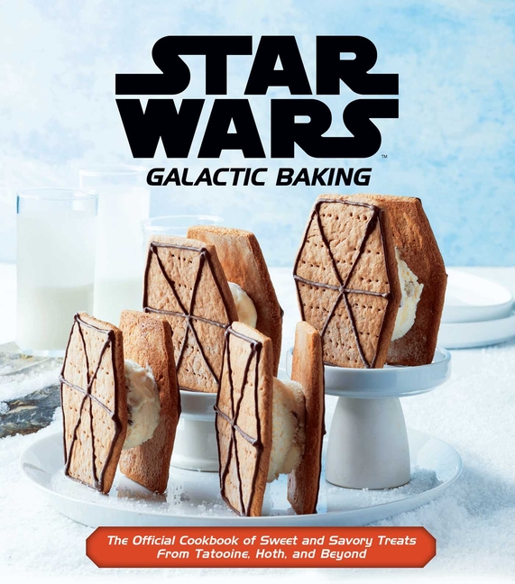 Star Wars: Galactic Baking: Official Cookbook of Sweet and Savory