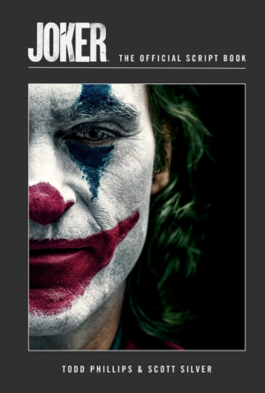 Joker: Official Script Book