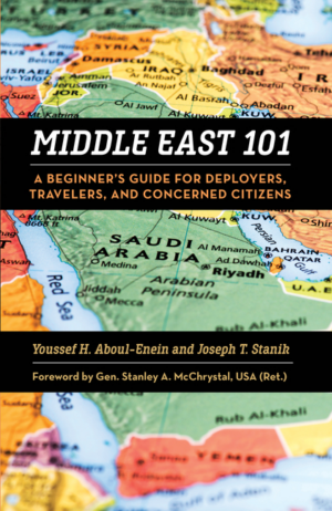 Middle East 101: A Beginner's Guide for Deployers Travelers and Co