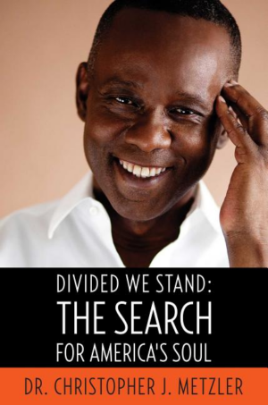 Divided We Stand: Search for America's Soul