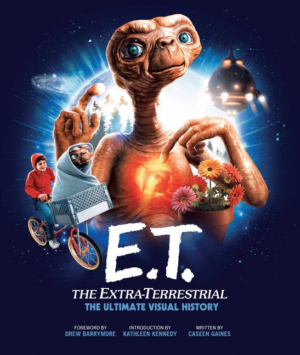 E.T.:Extra Terrestrial: The Ultimate Visual History
