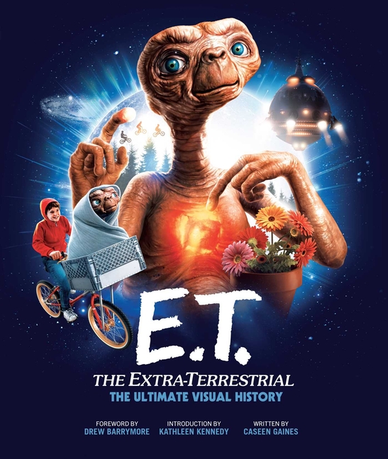 E.T.:Extra Terrestrial: The Ultimate Visual History