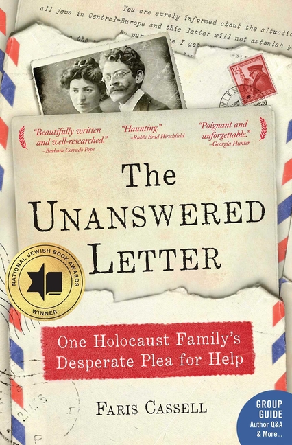 Unanswered Letter : One Holocaust Family's Desperate Plea for Help
