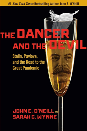 Dancer and the Devil: Stalin, Pavlova, and the Road to the Great P