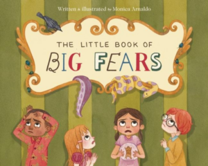Little Book of Big Fears