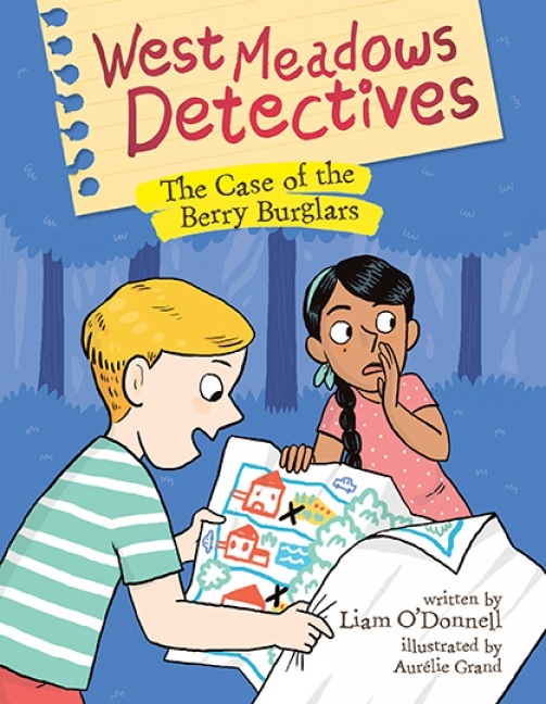Case of the Berry Burglars (West Meadows Detectives)