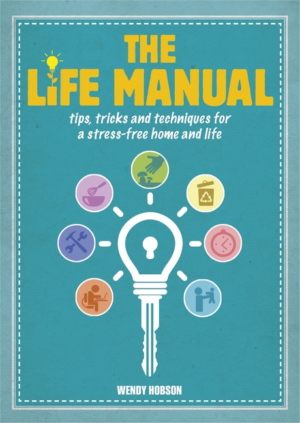 Life Manual : Tips, Tricks and Techniques