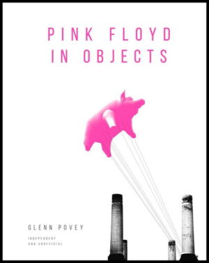 Pink Floyd in Objects: Explore the Iconic Band Through Their Instr