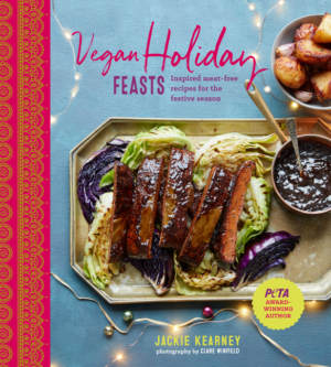 Vegan Holiday Feasts: Inspired Meat-Free Recipes for the Festive S