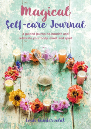 Magical Self-Care Journal: A Guided Journal to Nourish and Celebra