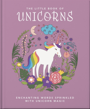 Little Book of Unicorns: Enchanting Words Sprinkled with Unicorn M