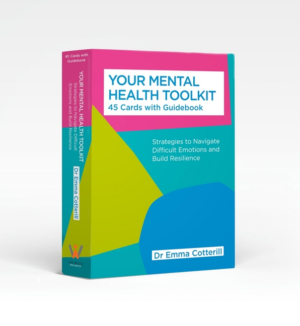 Your Mental Health Toolkit: Card Deck: 45 Cards to Navigate Diffic