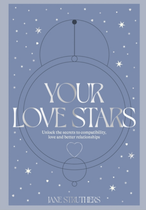 Your Love Stars: Unlock the Secrets to Compatibility, Love and Bet