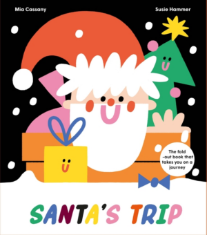 Santa's Trip: Fold-Out Book That Takes You on a Journey