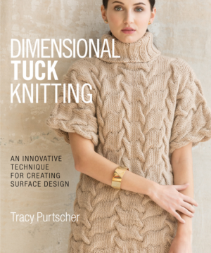 Dimensional Tuck Knitting: An Innovative Technique for Creating Su