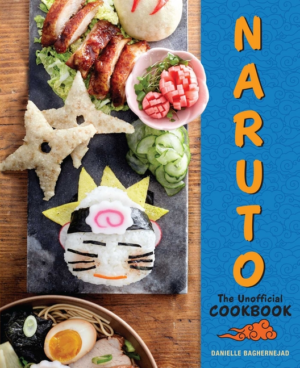 Naruto: Unofficial Cookbook