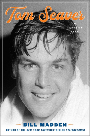 Tom Seaver : a Terrific Life