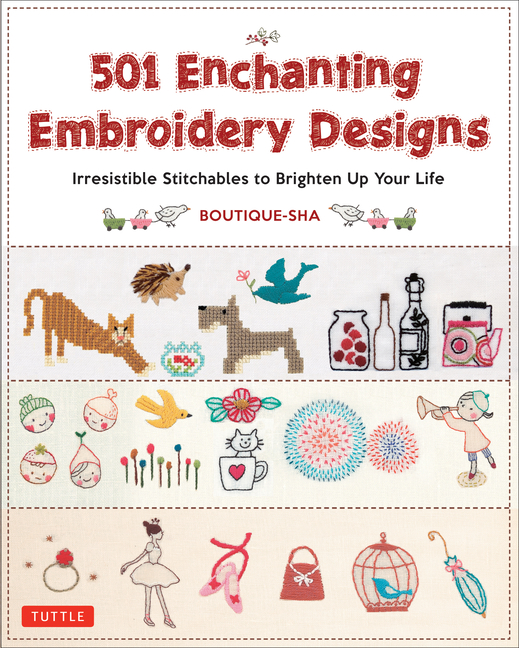 501 Enchanting Embroidery Designs
