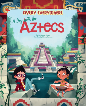 Day with the Aztecs