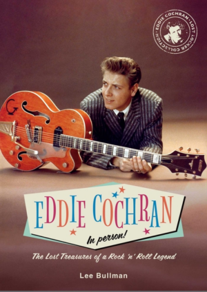 Eddie Cochran: In Person!: Lost Treasures of a Rock 'n' Roll Legen