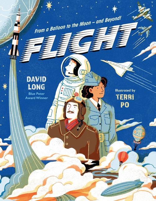 Flight: From a Balloon to the Moon - And Beyond