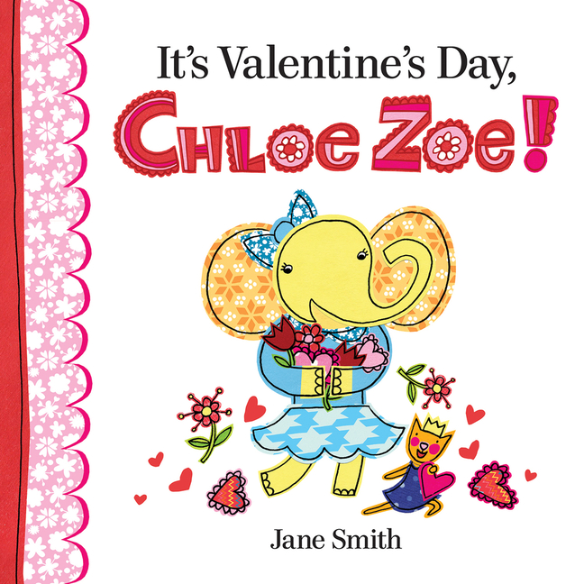 It's Valentine's Day, Chloe Zoe!