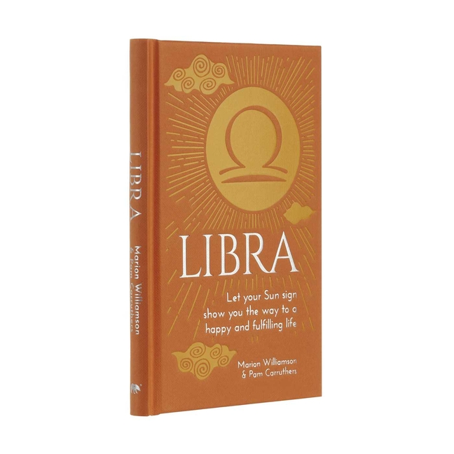 Libra: Let Your Sun Sign Show You the Way to a Happy and Fulfillin