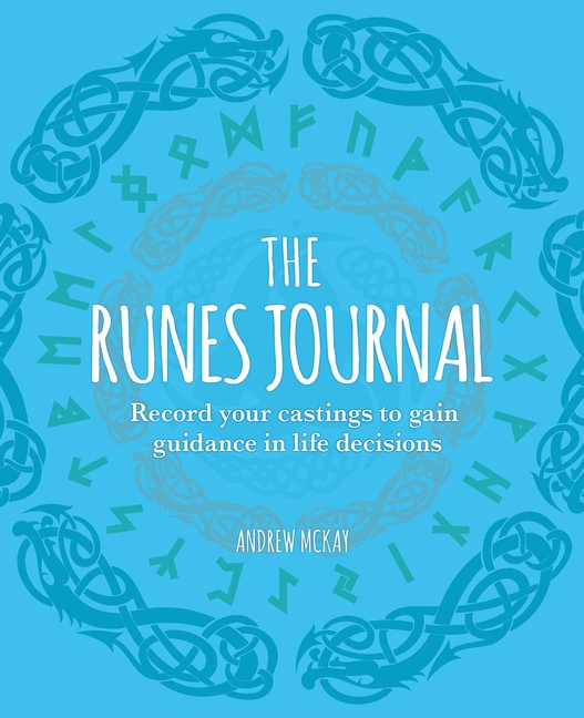 Runes Journal: Record Your Castings to Gain Guidance in Life Decis