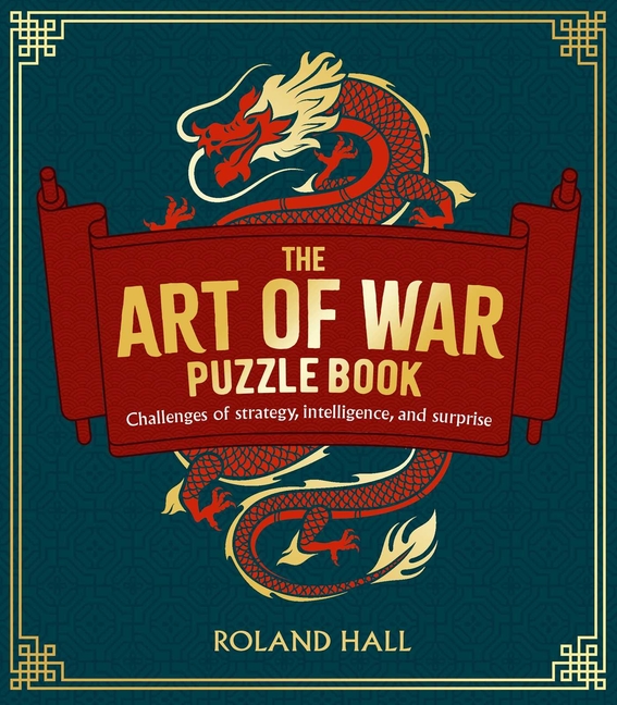 Art of War Puzzle Book: Challenges of Strategy, Intelligence, and