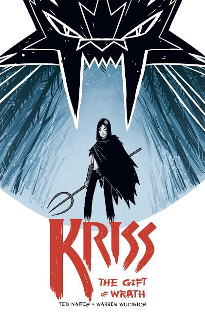 Kriss : the Gift of Wrath