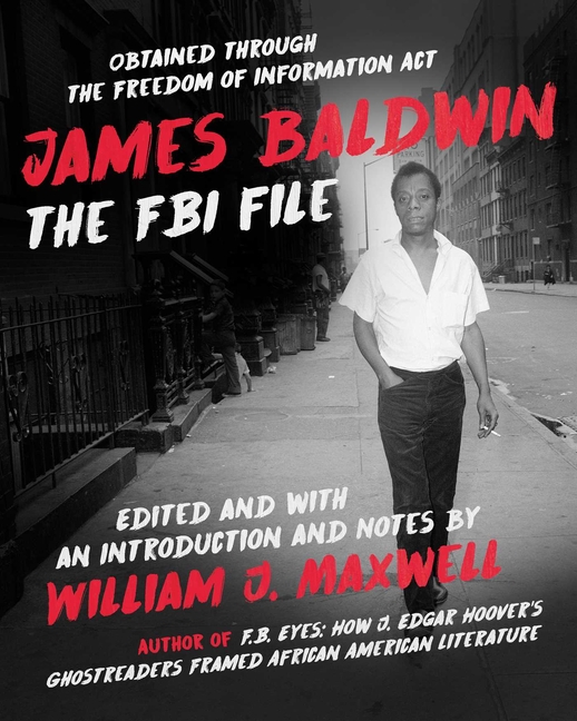 James Baldwin : The FBI File