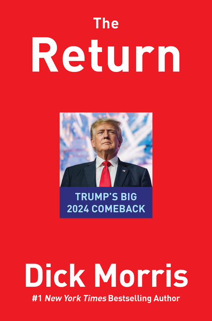 Return: Trump's Big 2024 Comeback