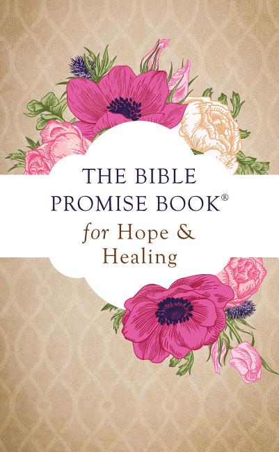 Bible Promise Book for Hope & Healing