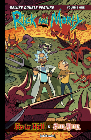 Rick and Morty: Deluxe Double Feature Vol. 1