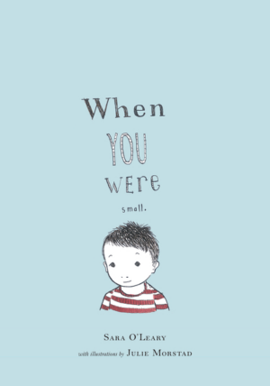 When You Were Small