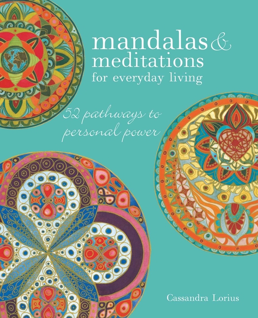 Mandalas & Meditations for Everyday Living