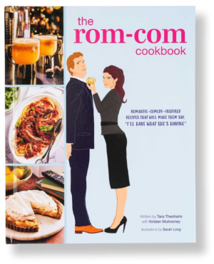 Rom-Com Cookbook: Romantic-Comedy-Inspired Recipes