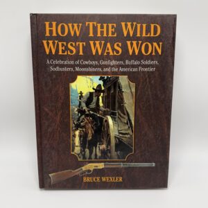 How The West Was Won