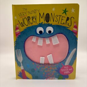 Very Hungry Worry Monsters (Touch and Feel)