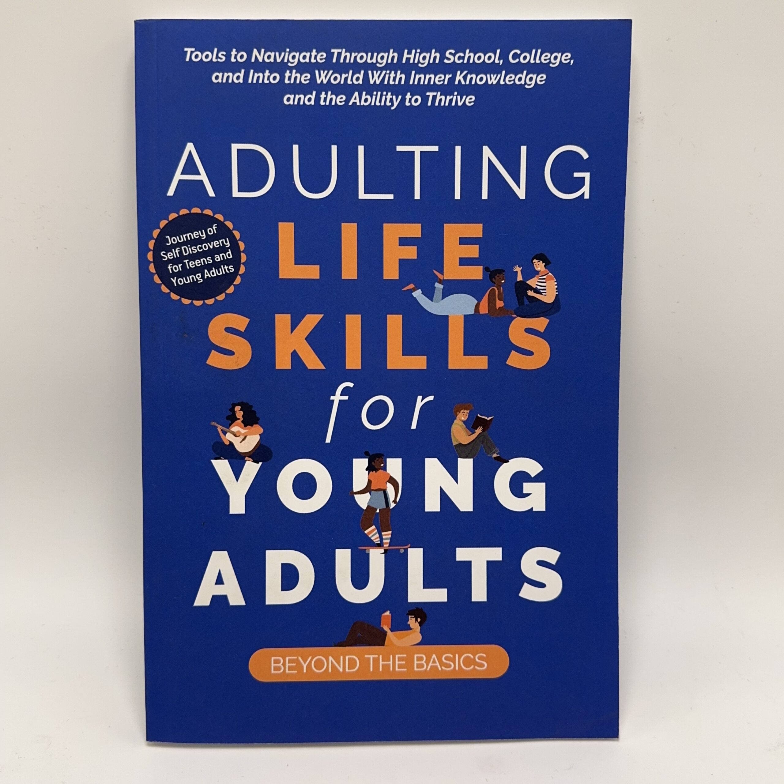 Adulting Life Skills for Young Adults: Beyond the Basics