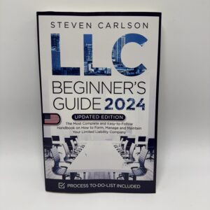 LLC Beginner's Guide, Updated Edition 2024