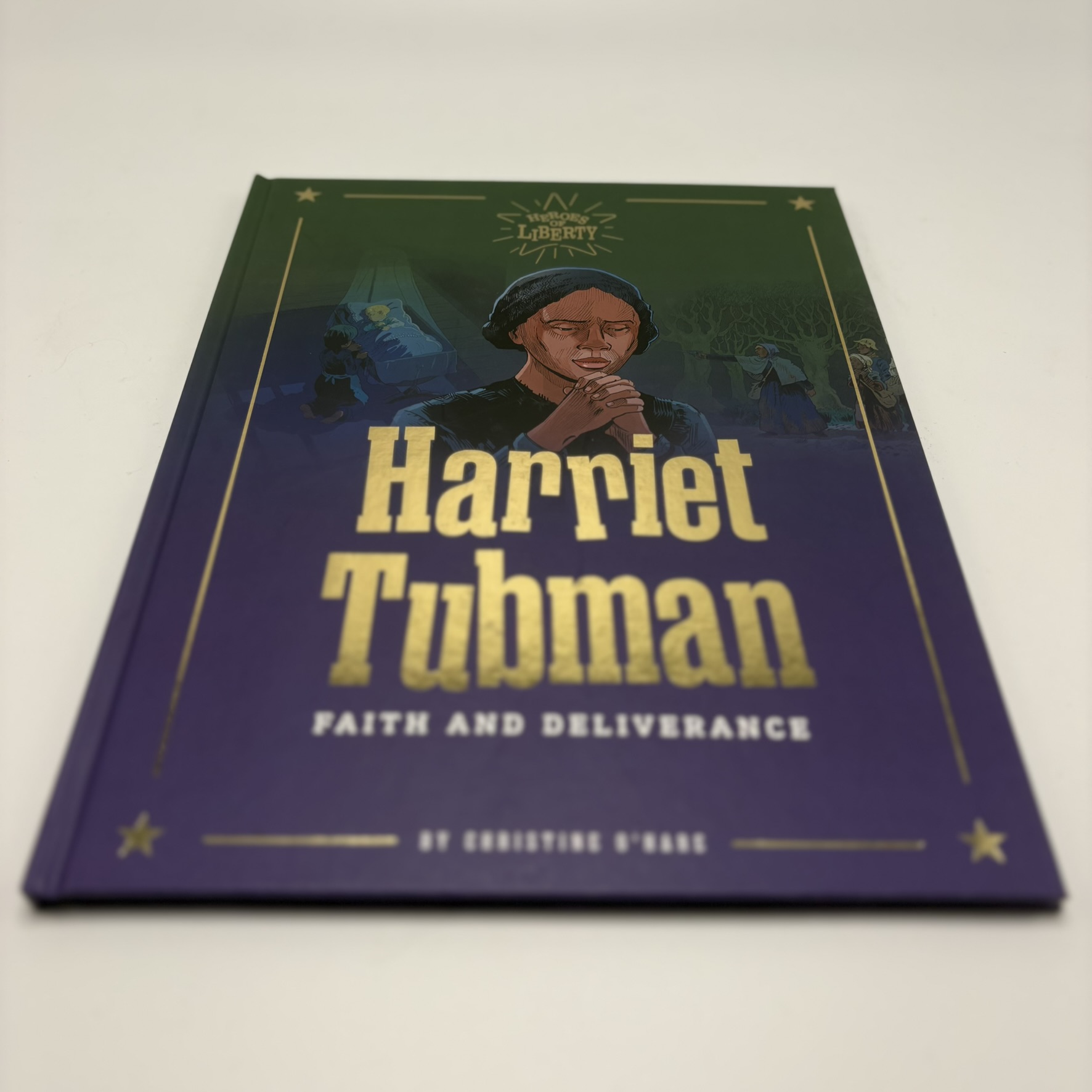 Harriet Tubman (Heroes of Liberty)